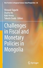 Télécharger le livre :  Challenges in Fiscal and Monetary Policies in Mongolia