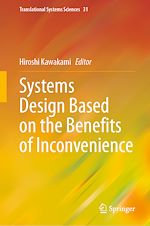 Télécharger le livre :  Systems Design Based on the Benefits of Inconvenience