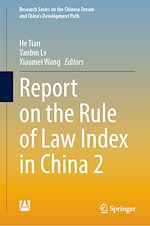 Télécharger le livre :  Report on the Rule of Law Index in China 2