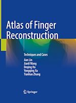 Télécharger le livre :  Atlas of Finger Reconstruction