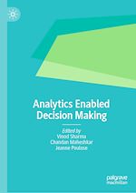 Télécharger le livre :  Analytics Enabled Decision Making