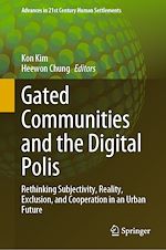 Télécharger le livre :  Gated Communities and the Digital Polis