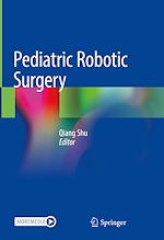 Télécharger le livre :  Pediatric Robotic Surgery