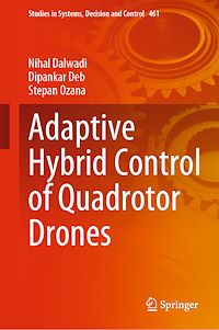 Télécharger le livre :  Adaptive Hybrid Control of Quadrotor Drones