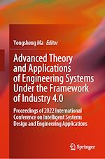 Télécharger le livre :  Advanced Theory and Applications of Engineering Systems Under the Framework of Industry 4.0
