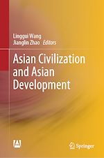 Télécharger le livre :  Asian Civilization and Asian Development