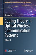 Télécharger le livre :  Coding Theory in Optical Wireless Communication Systems
