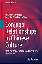 Télécharger le livre :  Conjugal Relationships in Chinese Culture