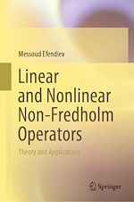 Télécharger le livre :  Linear and Nonlinear Non-Fredholm Operators