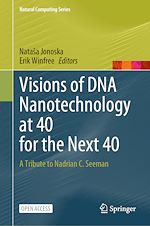 Download this eBook Visions of DNA Nanotechnology at 40 for the Next 40
