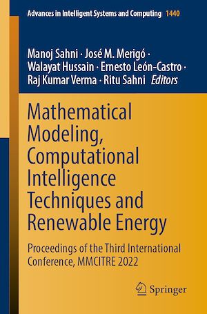 Téléchargez le livre :  Mathematical Modeling, Computational Intelligence Techniques and Renewable Energy