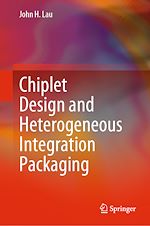 Télécharger le livre :  Chiplet Design and Heterogeneous Integration Packaging