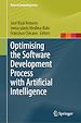 Télécharger le livre :  Optimising the Software Development Process with Artificial Intelligence