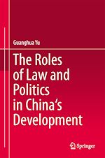 Télécharger le livre :  The Roles of Law and Politics in China's Development