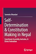 Télécharger le livre :  Self-Determination & Constitution Making in Nepal