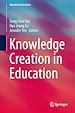 Télécharger le livre :  Knowledge Creation in Education