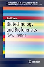 Download this eBook Biotechnology and Bioforensics