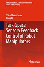 Download this eBook Task-Space Sensory Feedback Control of Robot Manipulators