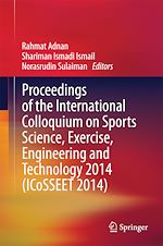 Télécharger le livre :  Proceedings of the International Colloquium on Sports Science, Exercise, Engineering and Technology 2014 (ICoSSEET 2014)