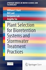 Download this eBook Plant Selection for Bioretention Systems and Stormwater Treatment Practices
