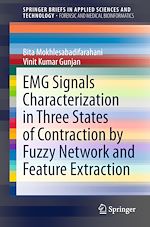 Download this eBook EMG Signals Characterization in Three States of Contraction by Fuzzy Network and Feature Extraction