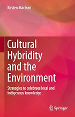 Télécharger le livre :  Cultural Hybridity and the Environment