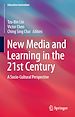 Télécharger le livre :  New Media and Learning in the 21st Century