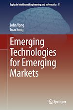 Télécharger le livre :  Emerging Technologies for Emerging Markets