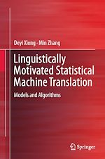Télécharger le livre :  Linguistically Motivated Statistical Machine Translation