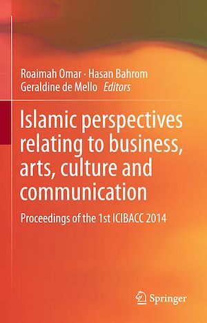 Téléchargez le livre :  Islamic perspectives relating to business, arts, culture and communication