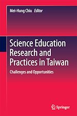 Télécharger le livre :  Science Education Research and Practices in Taiwan