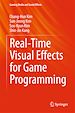 Télécharger le livre :  Real-Time Visual Effects for Game Programming