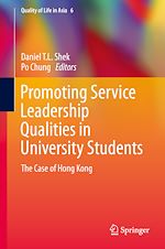 Télécharger le livre :  Promoting Service Leadership Qualities in University Students