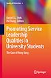 Télécharger le livre :  Promoting Service Leadership Qualities in University Students
