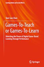 Télécharger le livre :  Games-To-Teach or Games-To-Learn