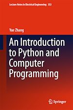 Télécharger le livre :  An Introduction to Python and Computer Programming