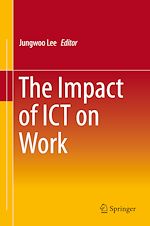 Télécharger le livre :  The Impact of ICT on Work