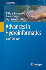 Télécharger le livre :  Advances in Hydroinformatics