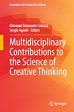 Télécharger le livre :  Multidisciplinary Contributions to the Science of Creative Thinking
