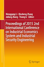Télécharger le livre :  Proceedings of 2015 2nd International Conference on Industrial Economics System and Industrial Security Engineering