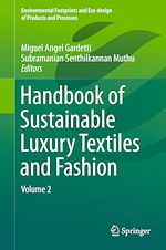 Download this eBook Handbook of Sustainable Luxury Textiles and Fashion