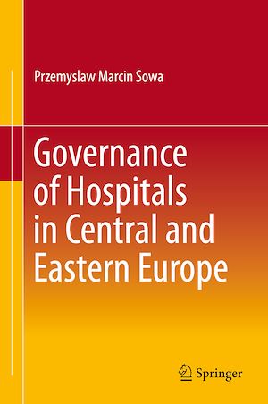 Téléchargez le livre :  Governance of Hospitals in Central and Eastern Europe