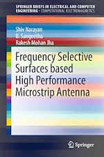 Télécharger le livre :  Frequency Selective Surfaces based High Performance Microstrip Antenna