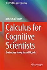 Télécharger le livre :  Calculus for Cognitive Scientists