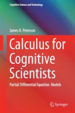 Télécharger le livre :  Calculus for Cognitive Scientists