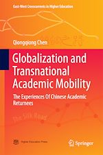 Télécharger le livre :  Globalization and Transnational Academic Mobility
