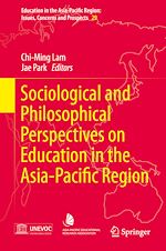 Download this eBook Sociological and Philosophical Perspectives on Education in the Asia-Pacific Region