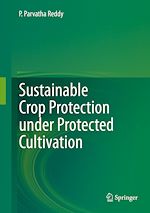 Télécharger le livre :  Sustainable Crop Protection under Protected Cultivation