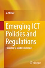 Télécharger le livre :  Emerging ICT Policies and Regulations