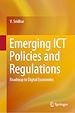 Télécharger le livre :  Emerging ICT Policies and Regulations
